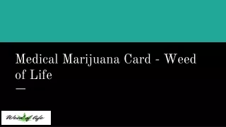Medical Marijuana Card - Weed of Life