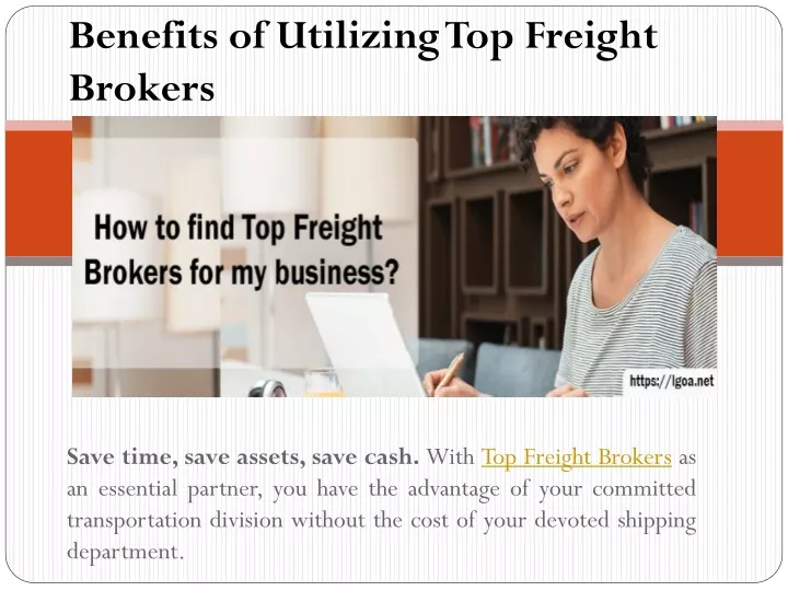 benefits of utilizing top freight brokers