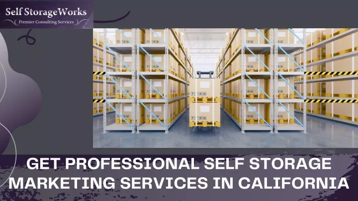 get professional self storage marketing services
