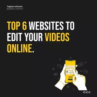 Top 6 Websites to edit Your Videos Online