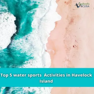 Top 5 water sports  Activities in Havelock Island