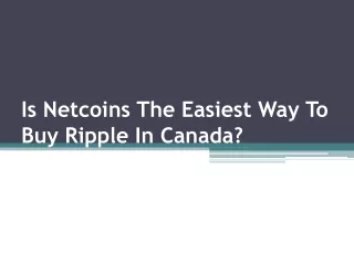 is netcoins the easiest way to buy ripple in canada