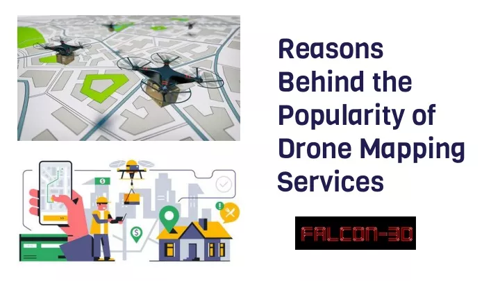 reasons behind the popularity of drone mapping services