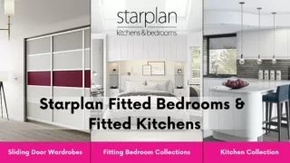 About Starplan Fitted Kitchens &  Fitted Bedrooms