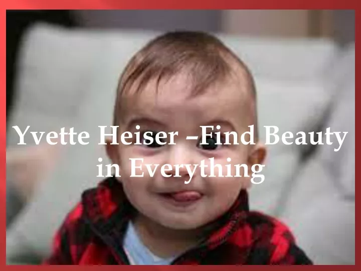 yvette heiser find beauty in everything