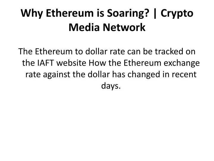 why ethereum is soaring crypto media network