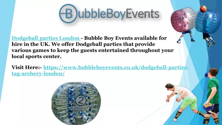 dodgeball parties london bubble boy events