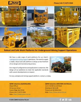 Robust and Safe Work Platforms for Underground Mining Support Operations