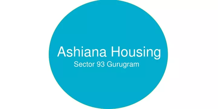 ashiana housing sector 93 gurugram