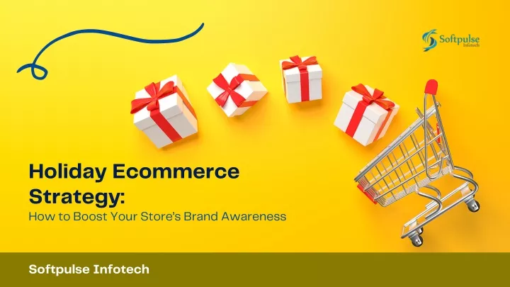holiday ecommerce strategy how to boost your