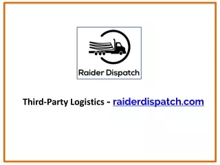 Third-Party Logistics - raiderdispatch.com
