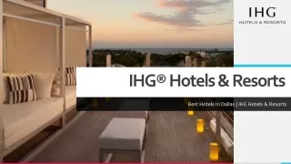 Best Hotels In Dallas | IHG Hotels & Resorts