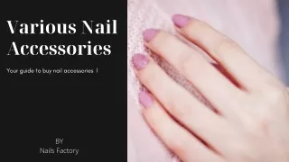 Various Nail Accessories