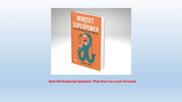 best motivational speakers that one can look forward