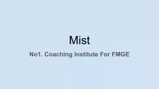 Mist Top FMGE Institute