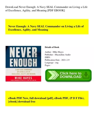 DownLoad Never Enough A Navy SEAL Commander on Living a Life of Excellence  Agility  and Meaning [PDF EBOOK]