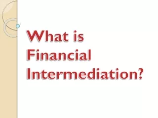 what is financial intermediation