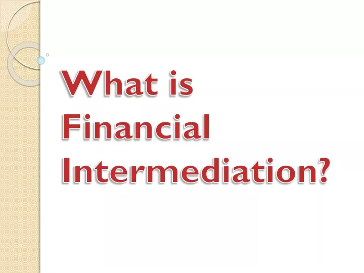 what is financial intermediation