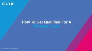 How To Get Qualified For A Personal Loan