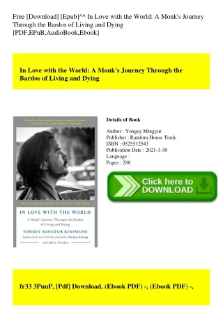 Free [Download] [Epub]^^ In Love with the World A Monk's Journey Through the Bardos of Living and Dying [PDF EPuB AudioB
