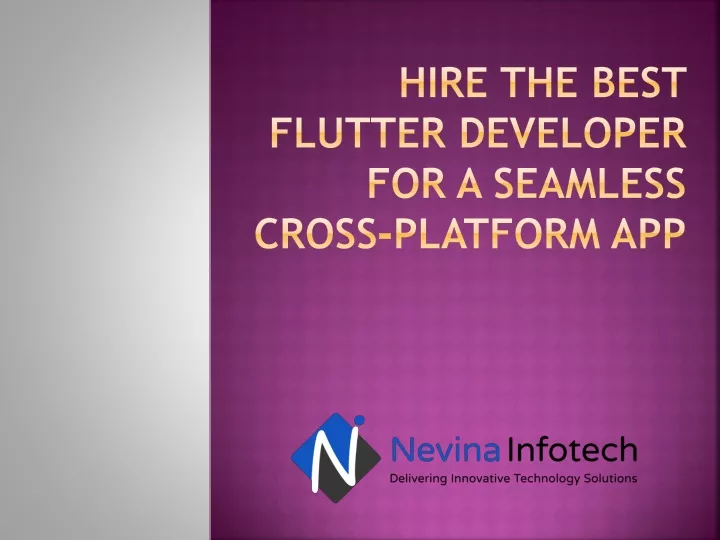 hire the best flutter developer for a seamless cross platform app