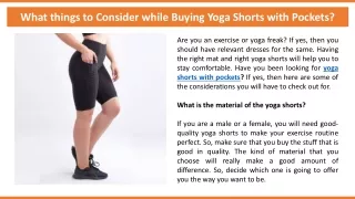 What things to Consider while Buying Yoga Shorts with Pockets?