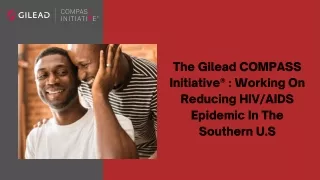 The Gilead COMPASS Initiative® : Helping People In HIV/AIDS Related Resource