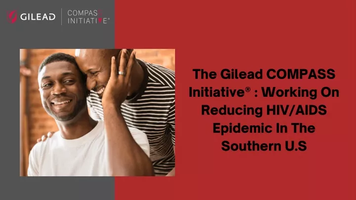 the gilead compass initiative working on reducing