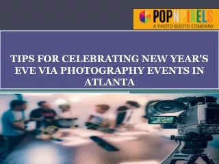 tips for celebrating new year s eve via photography events in atlanta