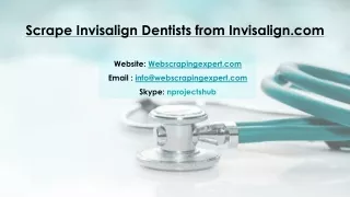 scrape invisalign dentists from invisalign com