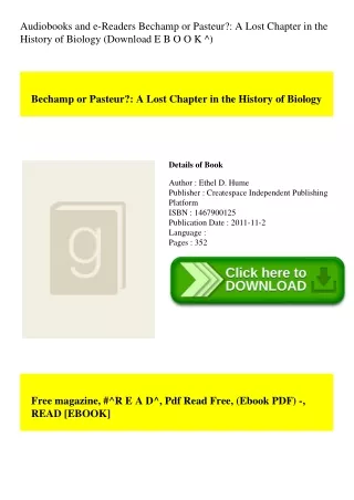 Audiobooks and e-Readers Bechamp or Pasteur A Lost Chapter in the History of Biology (Download E B O O K ^)