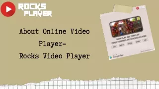 about online video player rocks video player