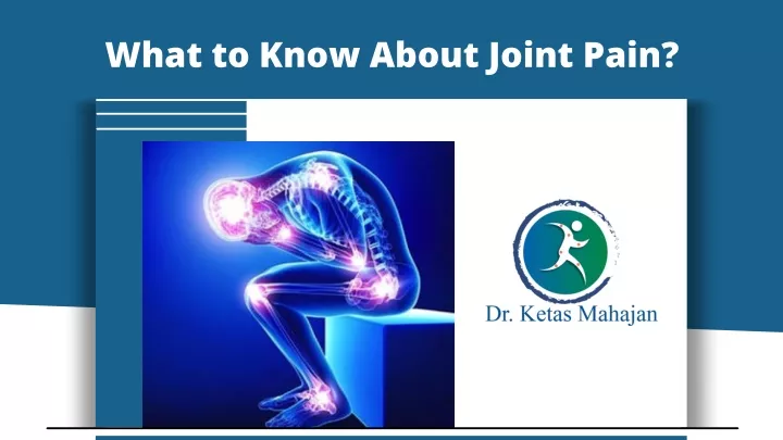 what to know about joint pain