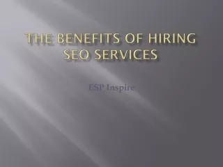 The Benefits of Hiring SEO Services