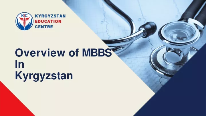 overview of mbbs in kyrgyzstan