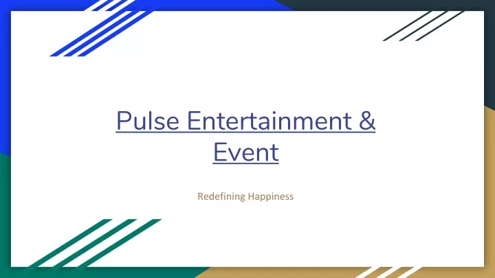 pulse entertainment event