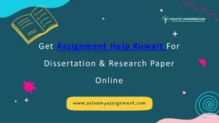Assignment help Kuwait | SolveMyAssignment | #1 Assignment Solution Company