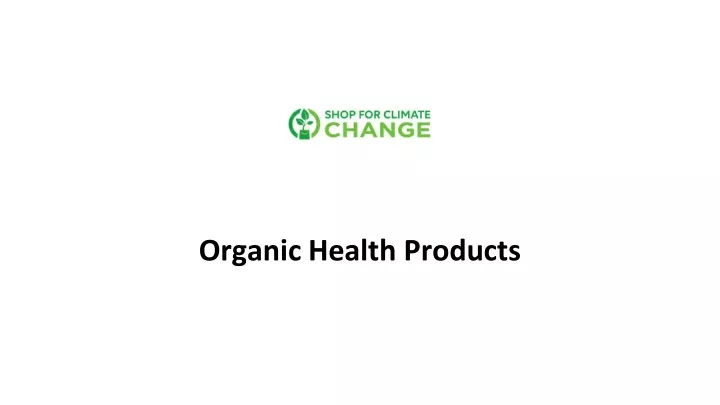 organic health products