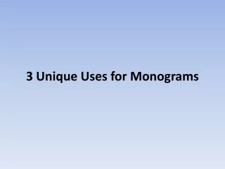3 Unique Uses for Monograms