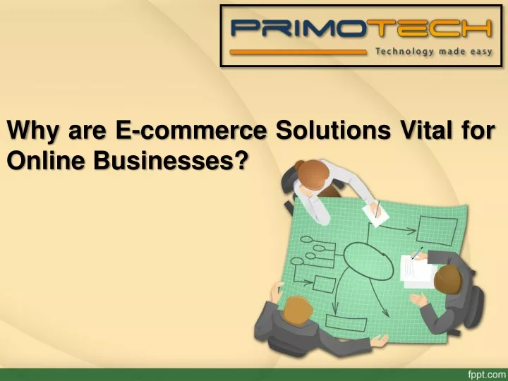 why are e commerce solutions vital for online businesses