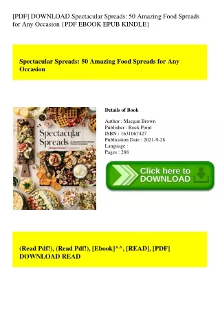 [PDF] DOWNLOAD Spectacular Spreads 50 Amazing Food Spreads for Any Occasion {PDF EBOOK EPUB KINDLE}