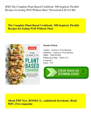 [Pdf] The Complete Plant-Based Cookbook 500 Inspired  Flexible Recipes for Eating Well Without Meat ^Download E B O O K#