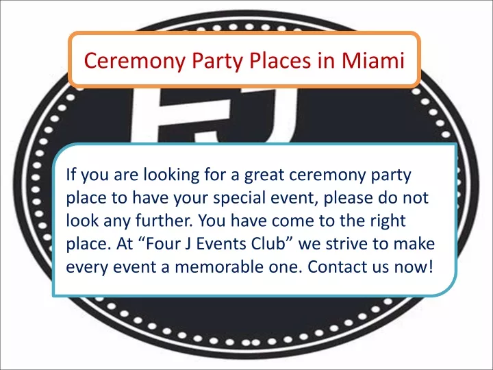 ceremony party places in miami