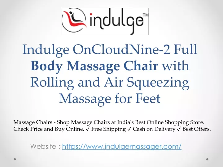 i ndulge oncloudnine 2 full body massage chair with rolling and air squeezing massage for feet