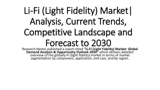 Li-Fi (Light Fidelity) Market .