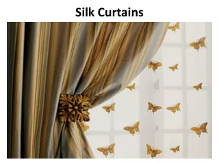 silk curtains