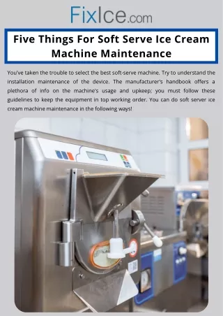 five things for soft serve ice cream machine