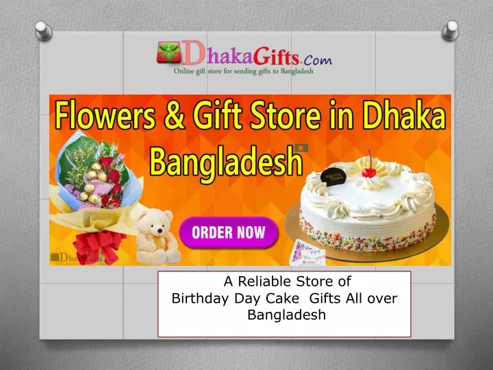 a reliable store of birthday day cake gifts