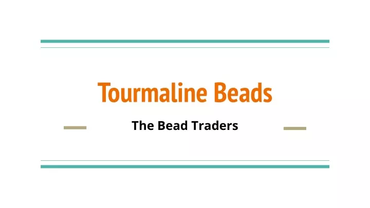 tourmaline beads