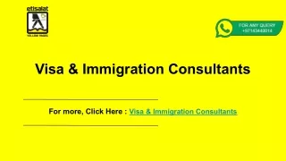 Visa & Immigration Consultants | Visa Consultancy Services